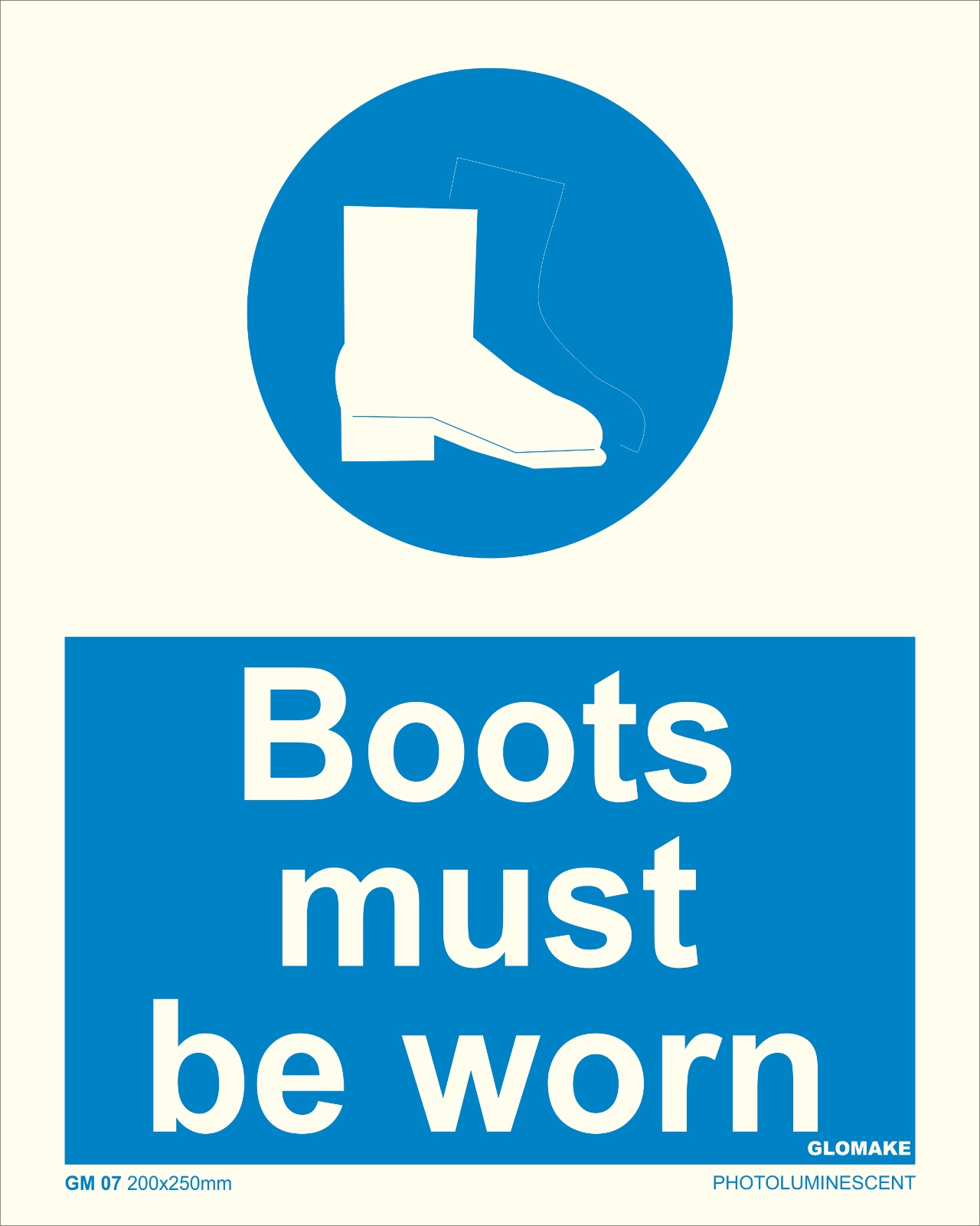 BOOTS MUST BE WORN 
(GM 07)